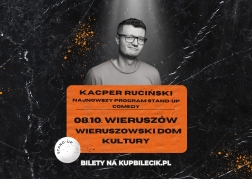 Kacper Ruciński stand up